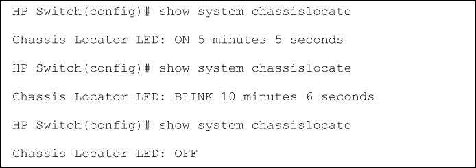 Command results for show system chassislocate command