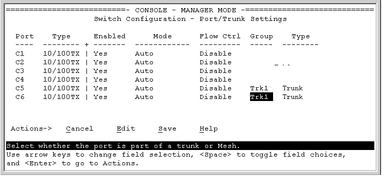 Example: of the Configuration for a Two-Port Trunk Group